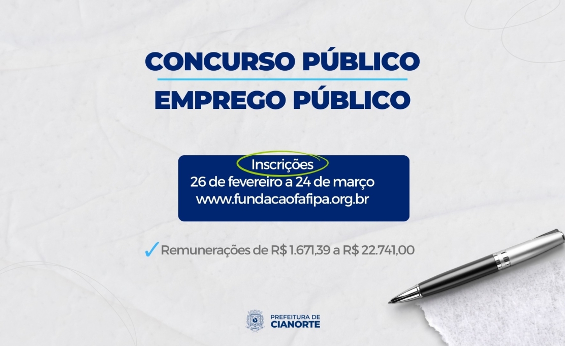 Prefeitura de Cianorte lança editais de Concurso Público e de Concurso para Emprego Público