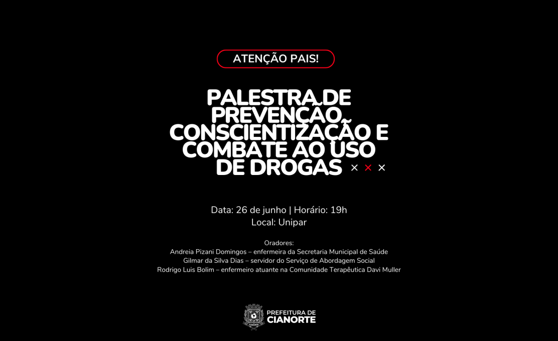 Inscrições abertas para palestra de prevenção, conscientização e combate ao uso de drogas