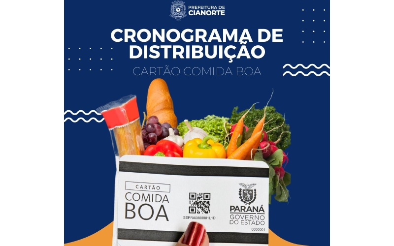 Cartão Comida Boa começa a ser distribuído nesta segunda-feira em Cianorte