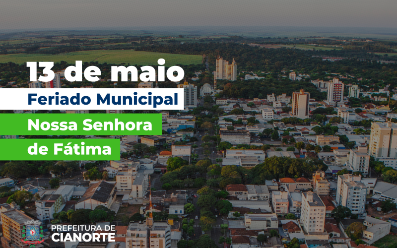 Sexta-feira é feriado municipal em Cianorte