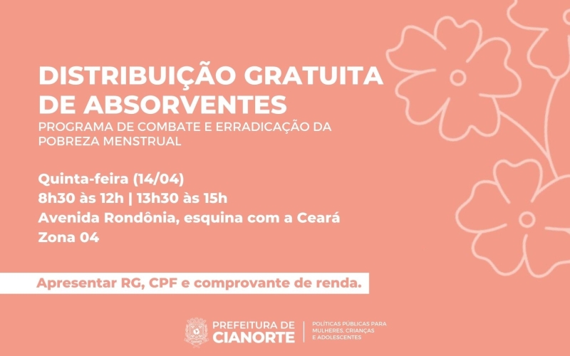 Quinta-feira tem distribuição de absorventes na Zona 04