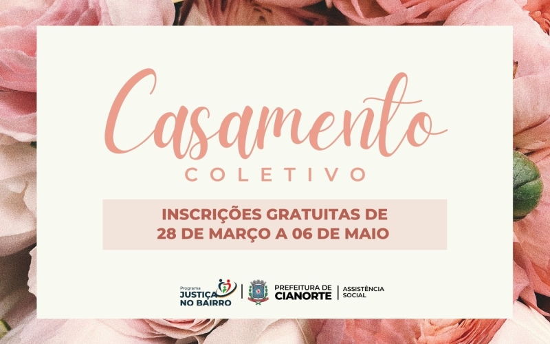 Inscrições para o Casamento Coletivo terminam nesta sexta-feira