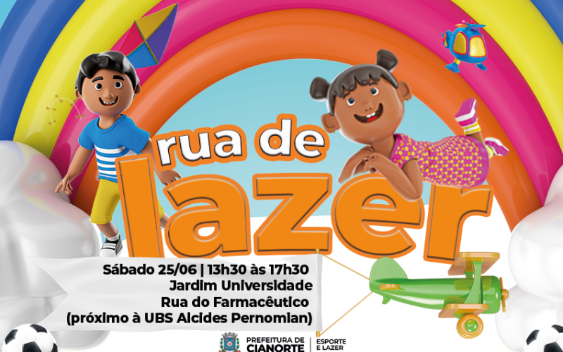 Rua de Lazer acontece neste sábado no Jardim Universidade