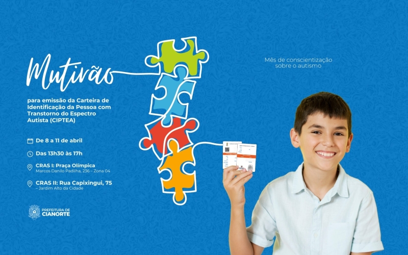 Atendimento especial para Carteira de Identificação da Pessoa com TEA segue até quinta