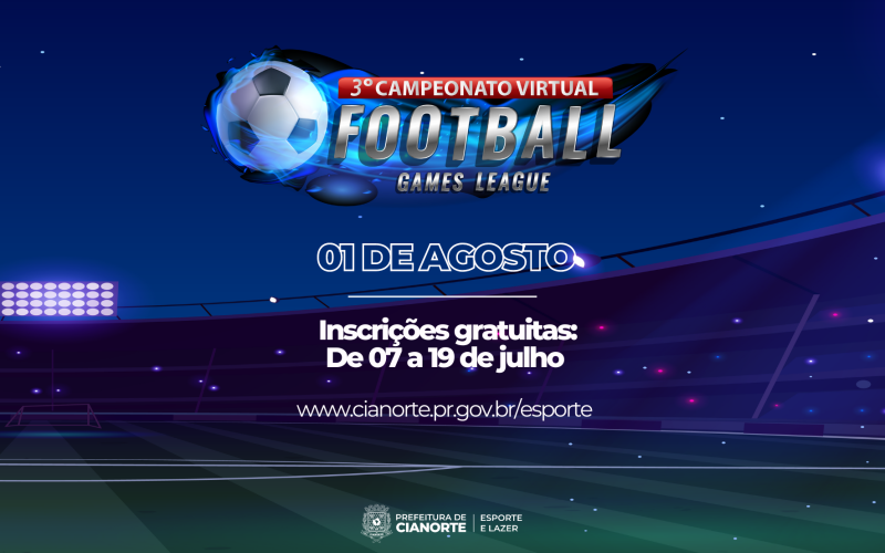 Secretaria de Esporte abre inscrições para o 3º Campeonato Virtual Football Games League