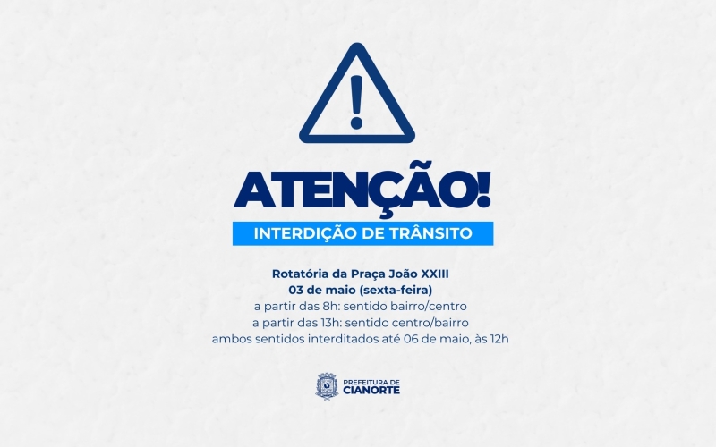AVISO DE INTERDIÇÃO DE TRÂNSITO