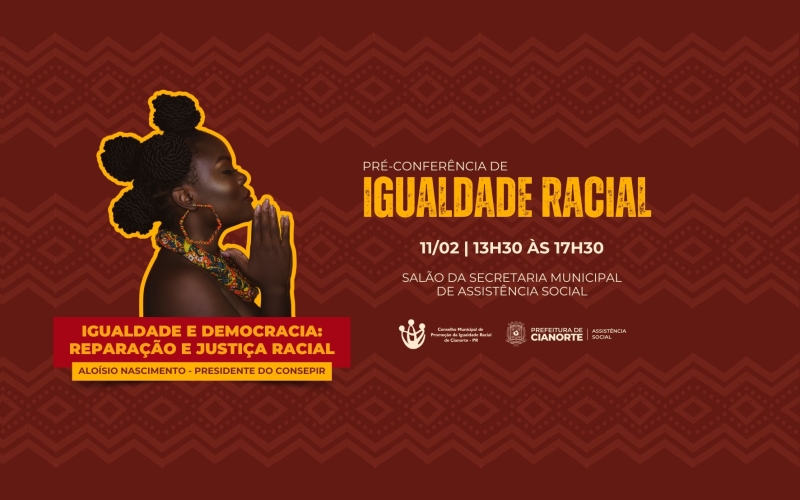 Pré-conferência de Igualdade Racial será nesta terça-feira 