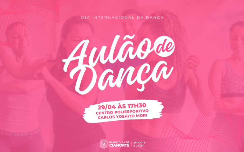 Sábado tem aulão gratuito em comemoração ao Dia da Dança