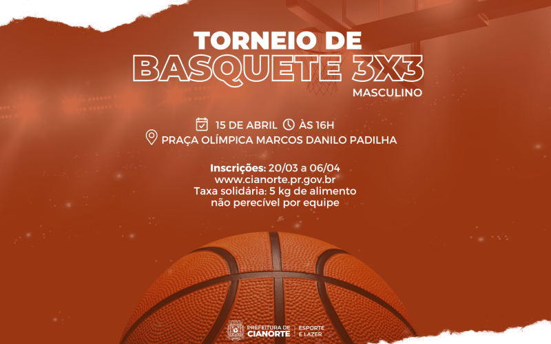 Inscrições em Torneio de Basquete 3x3 terminam nesta quinta-feira