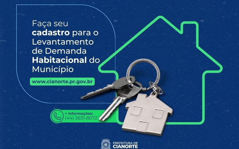 Prefeitura abre cadastro para Levantamento de Demanda Habitacional de Cianorte