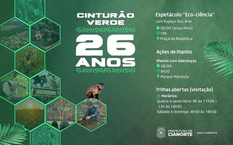 Cianorte celebra 26 anos do Cinturão Verde com programação especial