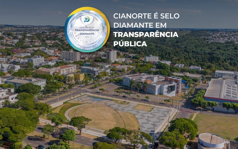 Prefeitura de Cianorte é Selo Diamante em transparência pública