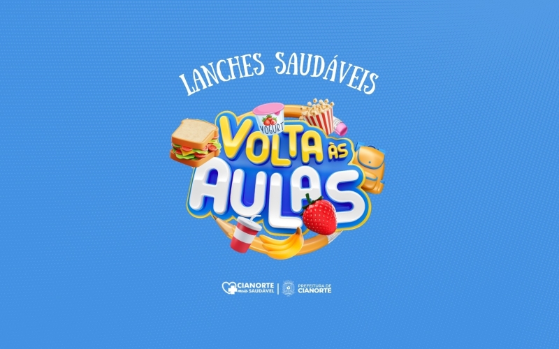 Projeto Cianorte Mais Saudável apresenta lanches nutritivos para a volta às aulas