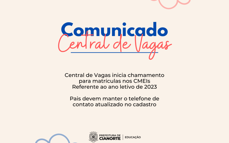 Central de Vagas inicia chamamento para matrículas nos CMEIs