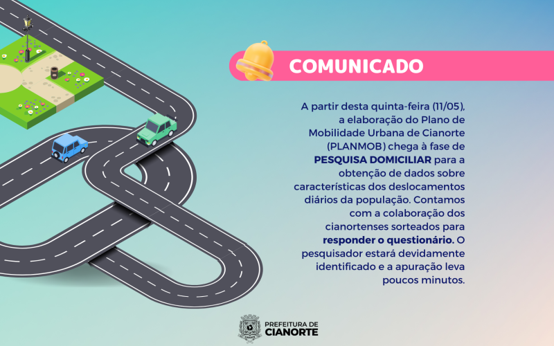 Pesquisa domiciliar sobre deslocamentos dos cianortenses visa melhorar mobilidade urbana