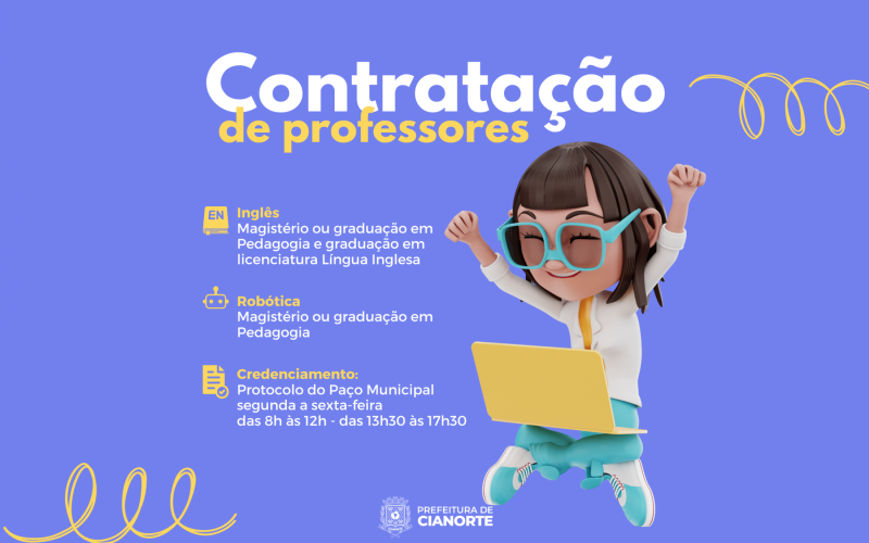 Prefeitura credencia professores de Inglês e Robótica para contratação