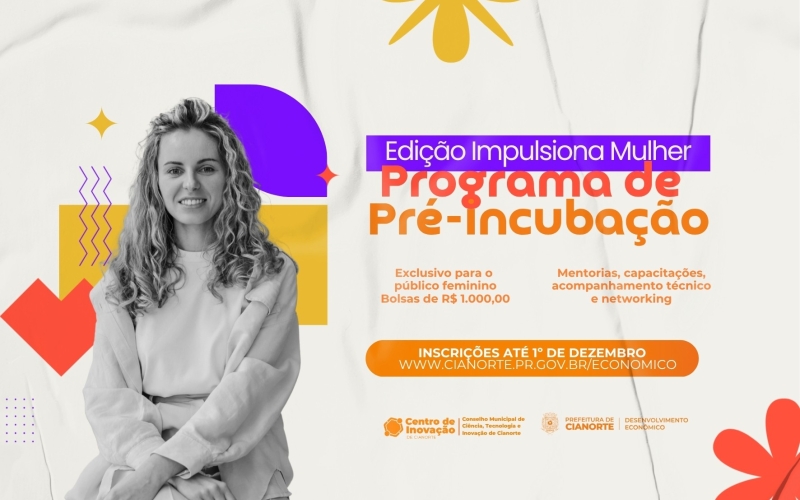 Prefeitura lança edital de pré-incubação exclusivo para mulheres