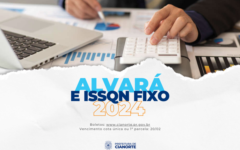 Boletos de Alvará e ISSQN fixo estão disponíveis no site do Município
