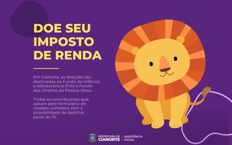Parte do Imposto de Renda pode ajudar projetos sociais de Cianorte