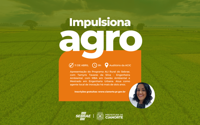Prefeitura abre inscrições para o programa Impulsiona Agro 
