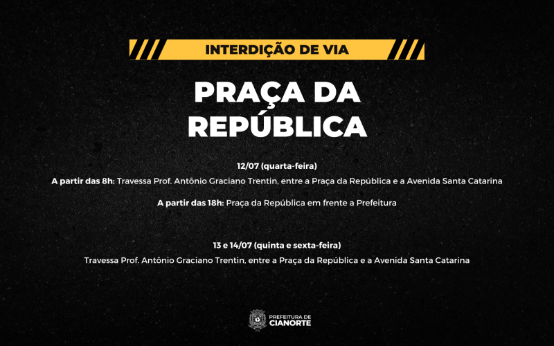 AVISO DE INTERDIÇÃO – PRAÇA DA REPÚBLICA