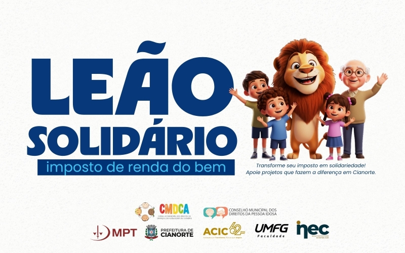 Cianortenses podem apoiar entidades assistenciais com o Imposto de Renda Solidário