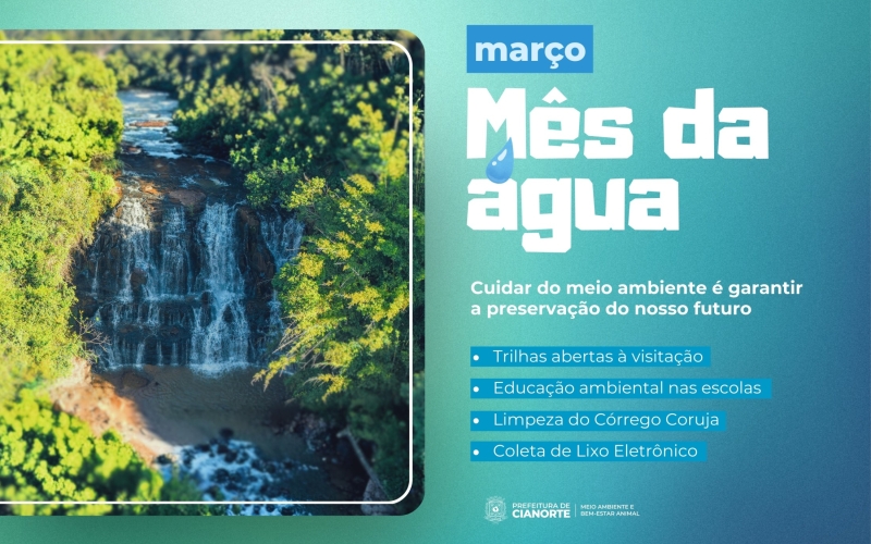 Prefeitura promove programação especial pelo Mês da Água 