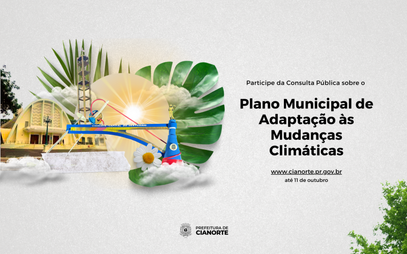 Consulta Pública do Plano Municipal de Adaptação às Mudanças Climáticas segue até quarta