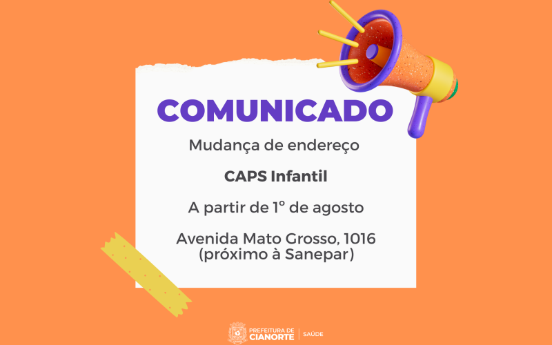 CAPSi atende em novo endereço a partir de 1º de agosto