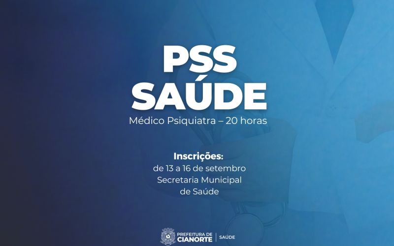 Prefeitura lança PSS para a contratação de médico psiquiatra