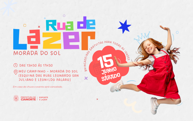 Meu Campinho recebe a Rua de Lazer neste sábado