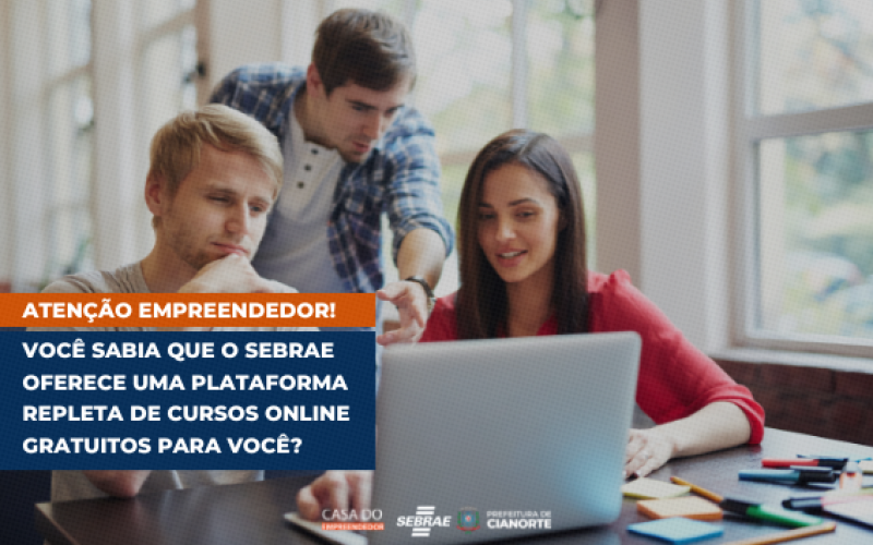 Sebrae oferece cursos gratuitos aos empreendedores