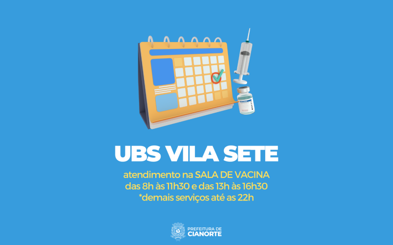 Sala de Vacina da UBS Vila Sete tem mudança temporária no horário de atendimento