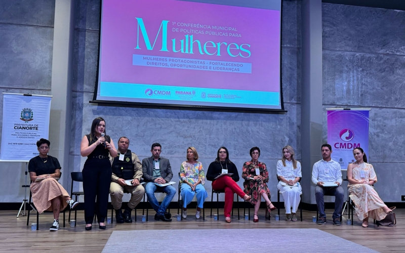 Cianorte promove 1ª Conferência Municipal de Políticas Públicas para as Mulheres